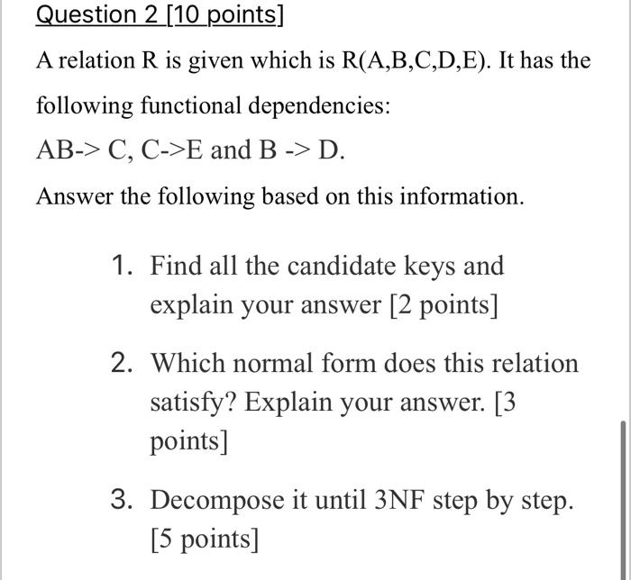 Solved Question 2 [10 Points] A Relation R Is Given Which Is | Chegg.com