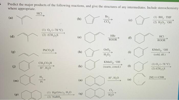 Solved 5 Predict the major products of the following | Chegg.com