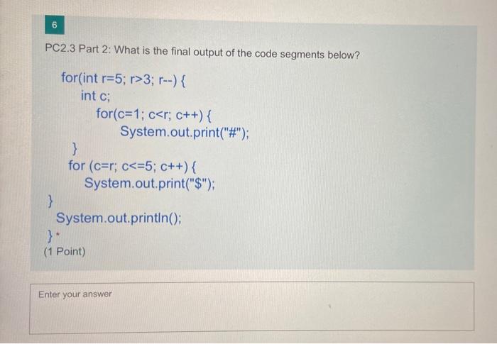 Solved 6 PC2.3 Part 2: What is the final output of the code | Chegg.com
