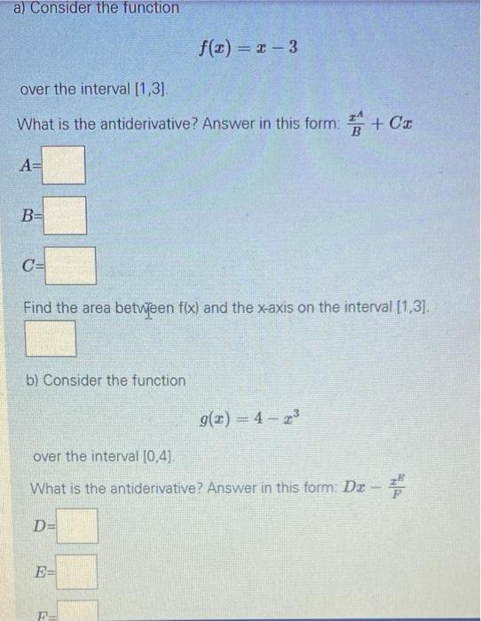 Solved a) Consider the function f(3) = 1 - 3 over the | Chegg.com