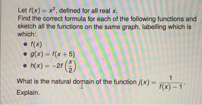 Solved Let f(x)=x2, defined for all real x. Find the correct | Chegg.com