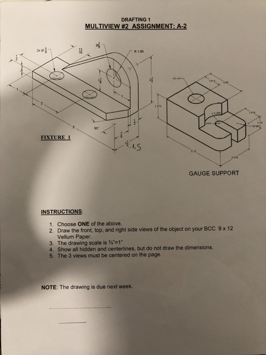 Solved DRAFTING 1 MULTIVIEW #2 ASSIGNMENT: A-2 R 100 a. 30%