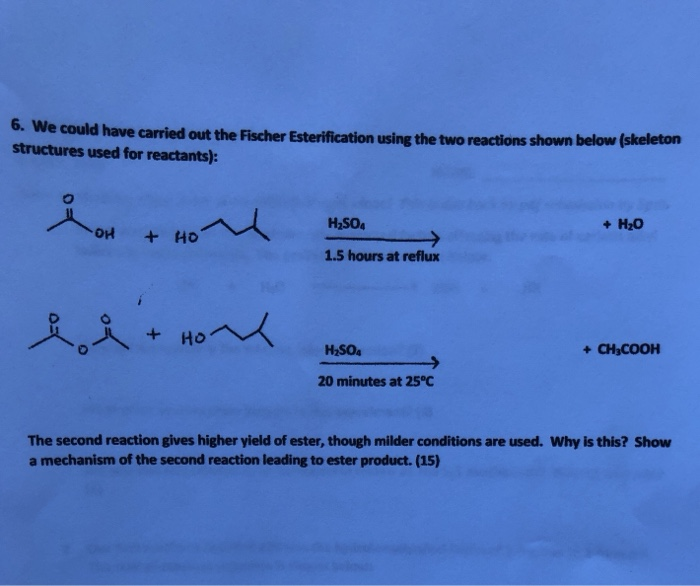 Solved 9. We could have carried out the Fischer | Chegg.com