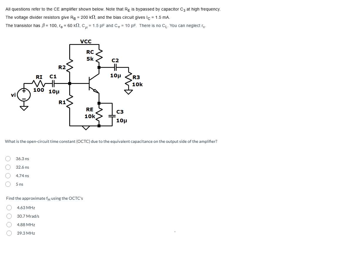 Solved All questions refer to the CE amplifier shown below. | Chegg.com