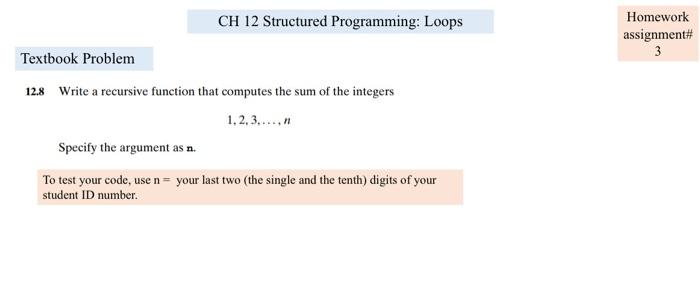 Solved CH 12 Structured Programming: Loops Homework | Chegg.com