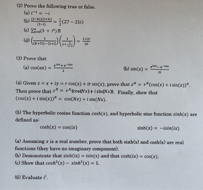 Solved (2) Prove the following true or false. (a) i-1 = -1 | Chegg.com