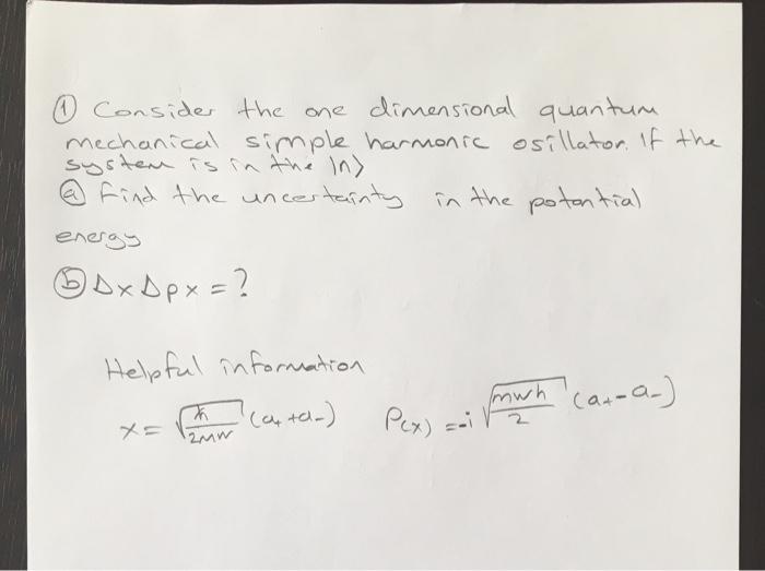 Solved 1 Consider the one dimensional quantum mechanical | Chegg.com