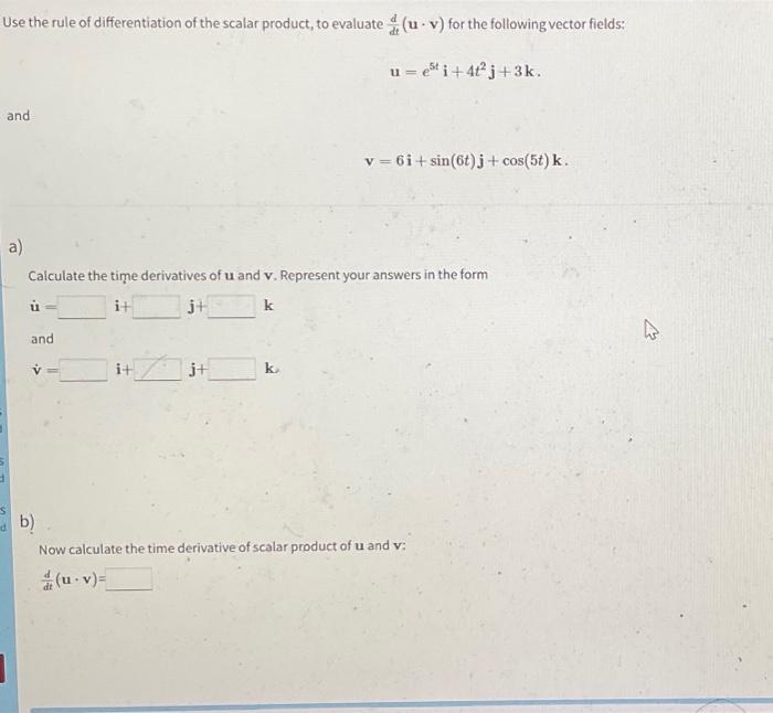 Solved Use the rule of differentiation of the scalar | Chegg.com