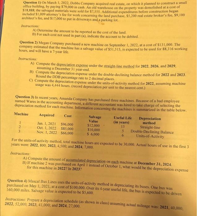 Solved Question 1) On March 1, 2022, Dobbs Company acquired