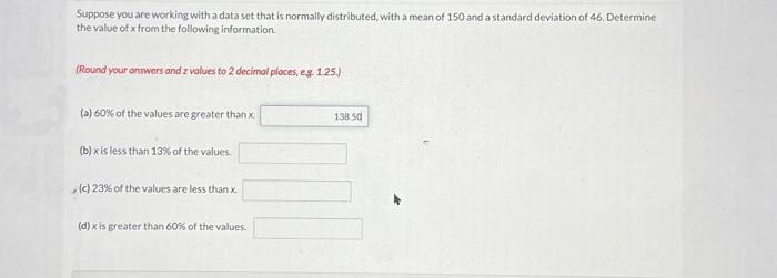 Solved Suppose You Are Working With A Data Set That Is | Chegg.com