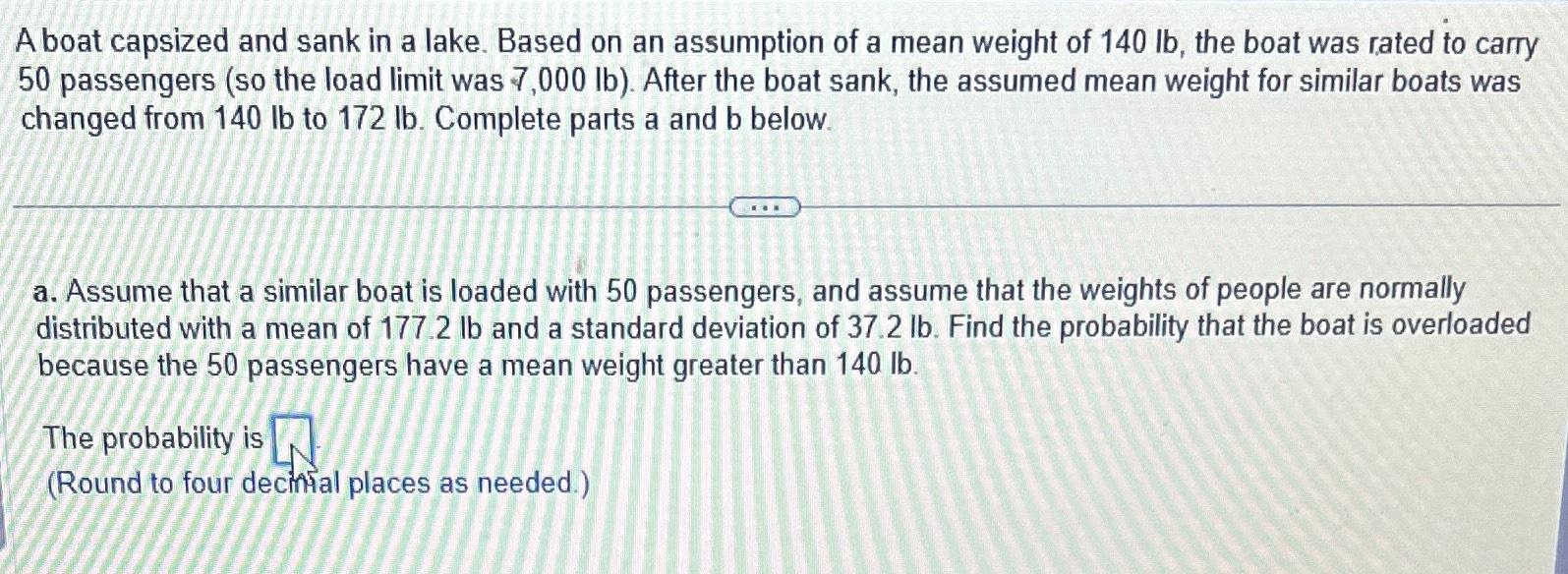 Solved A Boat Capsized And Sank In A Lake. Based On An | Chegg.com