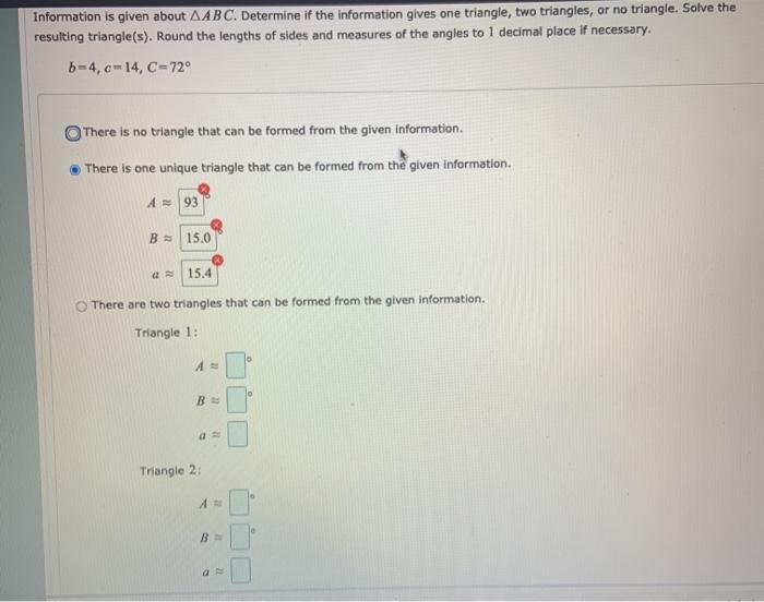 Solved Information is given about AABC. Determine if the | Chegg.com