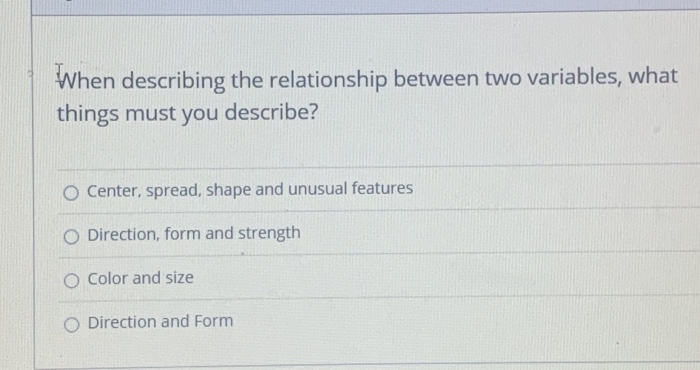 Solved When describing the relationship between two | Chegg.com