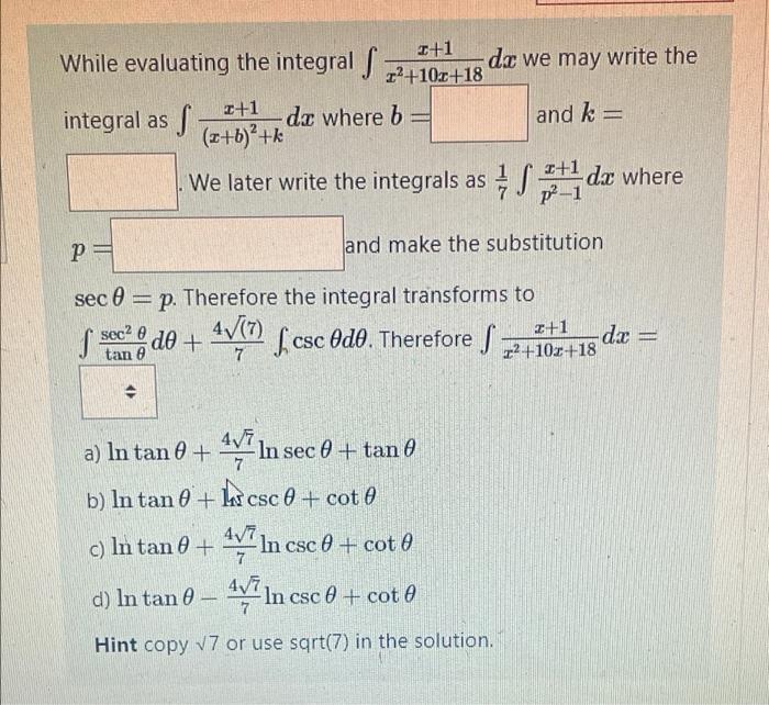 Solved While evaluating the integralſ I+1 do we may write | Chegg.com