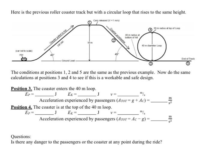 Roller Coaster Physics In this exercise we are Chegg