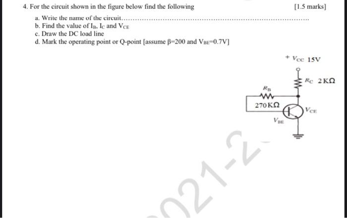 Solved 4. For the circuit shown in the figure below find the | Chegg.com