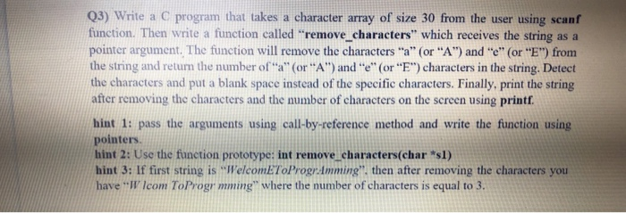 Solved Q3) Write a C program that takes a character array of | Chegg.com