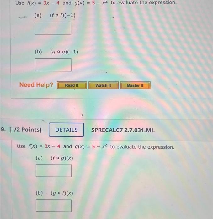 Solved Use F X 3x−4 And G X 5−x2 To Evaluate The