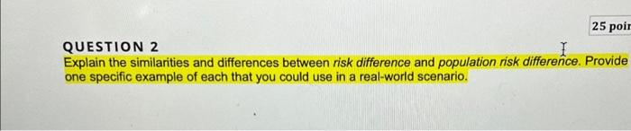 Solved QUESTION 2 Explain the similarities and differences | Chegg.com