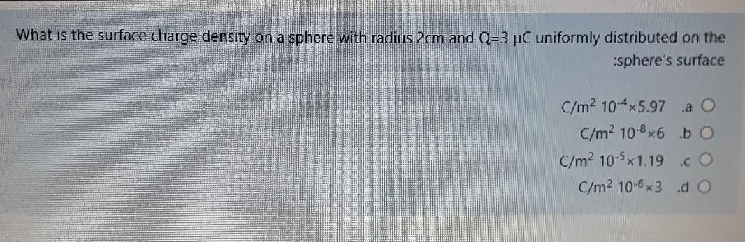 Solved What is the surface charge density on a sphere with | Chegg.com