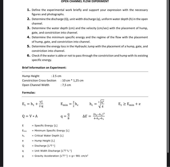 Solved OPEN CHANNEL FLOW EXPERIMENT 1. Define The | Chegg.com