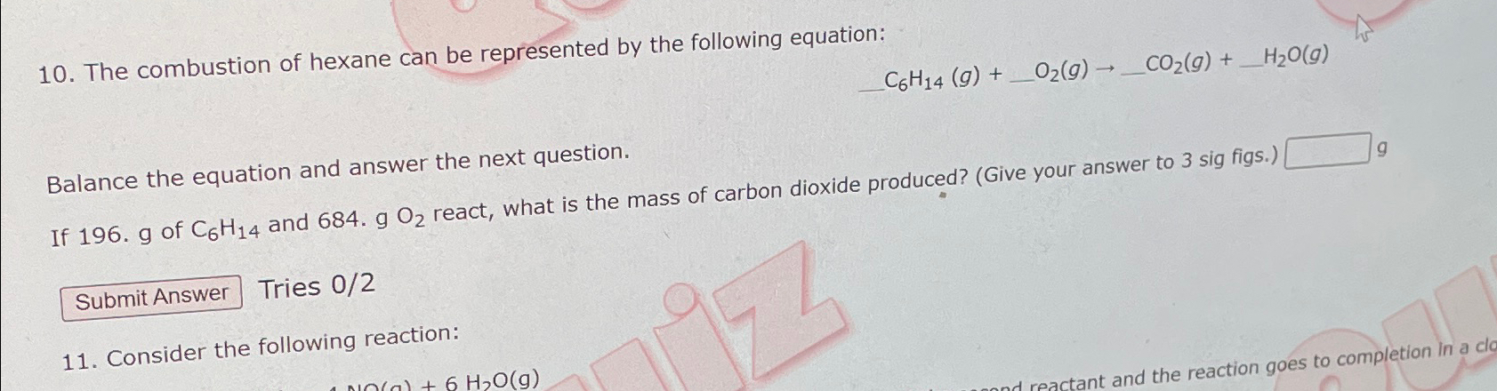 Solved The combustion of hexane can be represented by the | Chegg.com