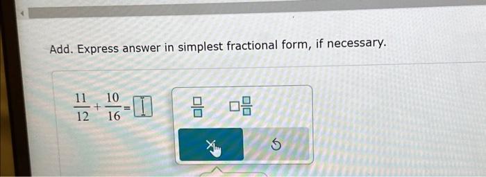 add express each answer in its simplest form