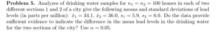 Solved Problem 5. Analyzes Of Drinking Water Samples For Nu | Chegg.com