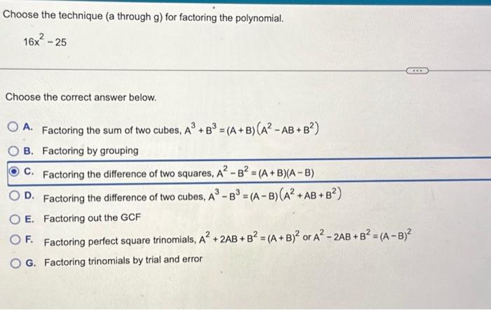 Solved Choose The Technique (a Through G ) For Factoring The | Chegg.com