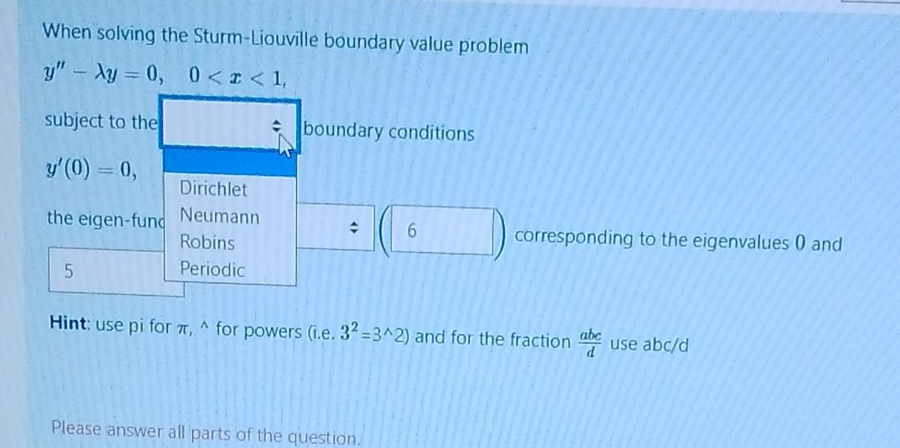 Solved When Solving The Sturm-Liouville Boundary Value | Chegg.com