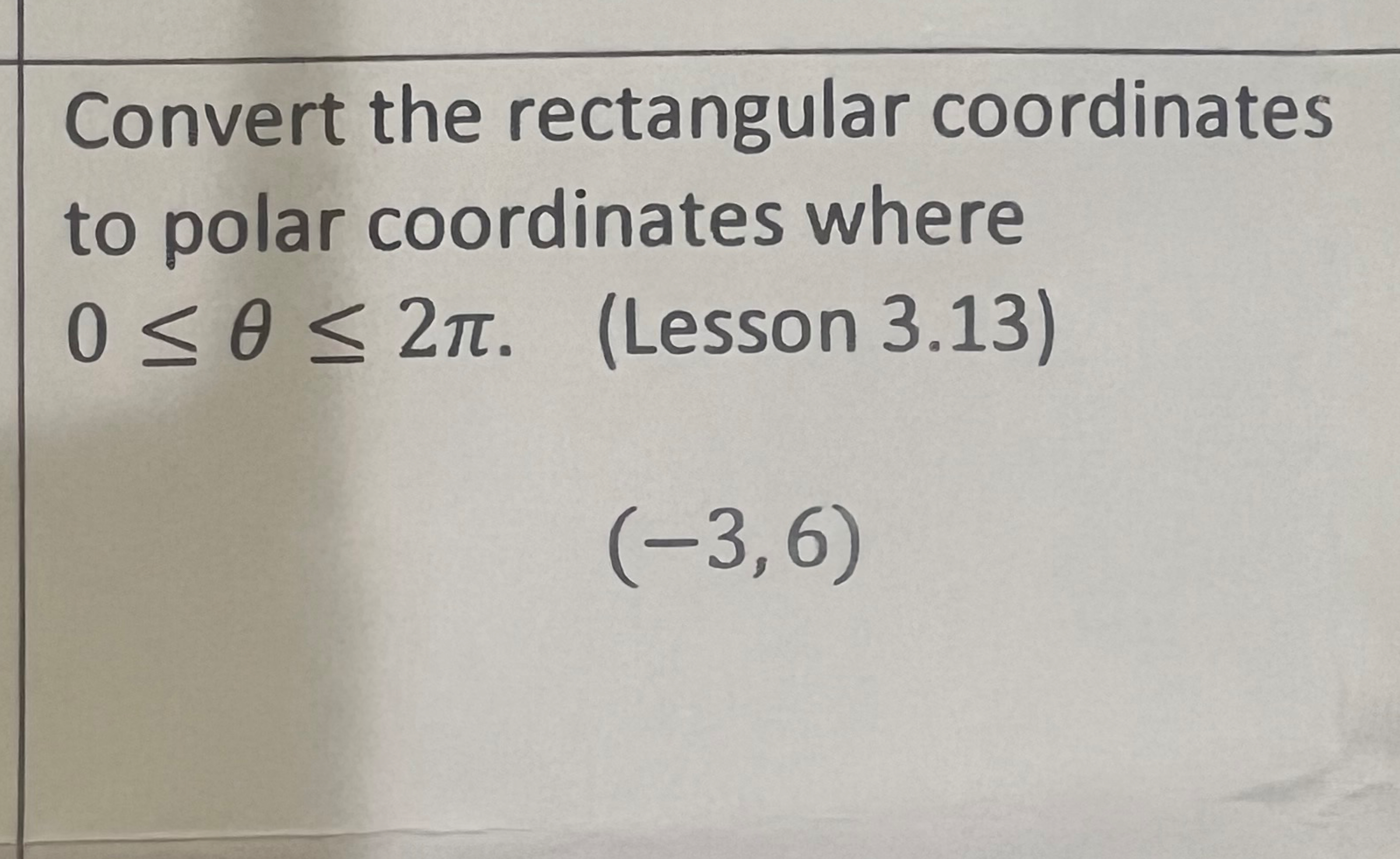 Solved Convert the rectangular coordinatesto polar | Chegg.com