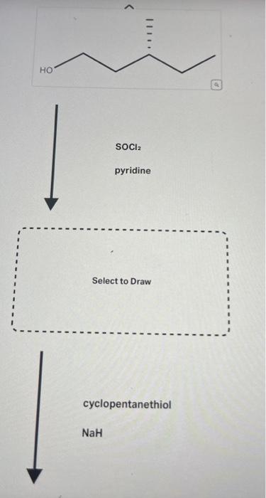 Solved Select to Draw cyclopentanethiol NaH | Chegg.com