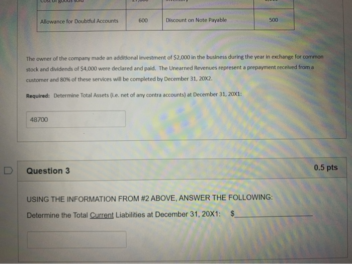 Solved Question 2 0.5 pts USE THE FOLLOWING INFORMATION TO | Chegg.com