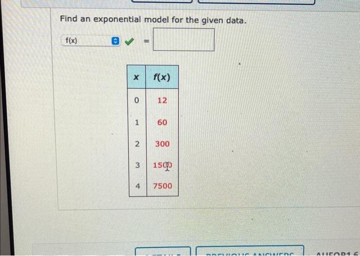 Solved Find An Exponential Model For The Given Data. | Chegg.com