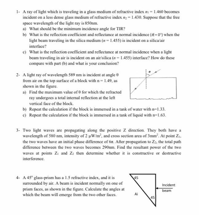 Solved 1- A ray of light which is traveling in a glass | Chegg.com