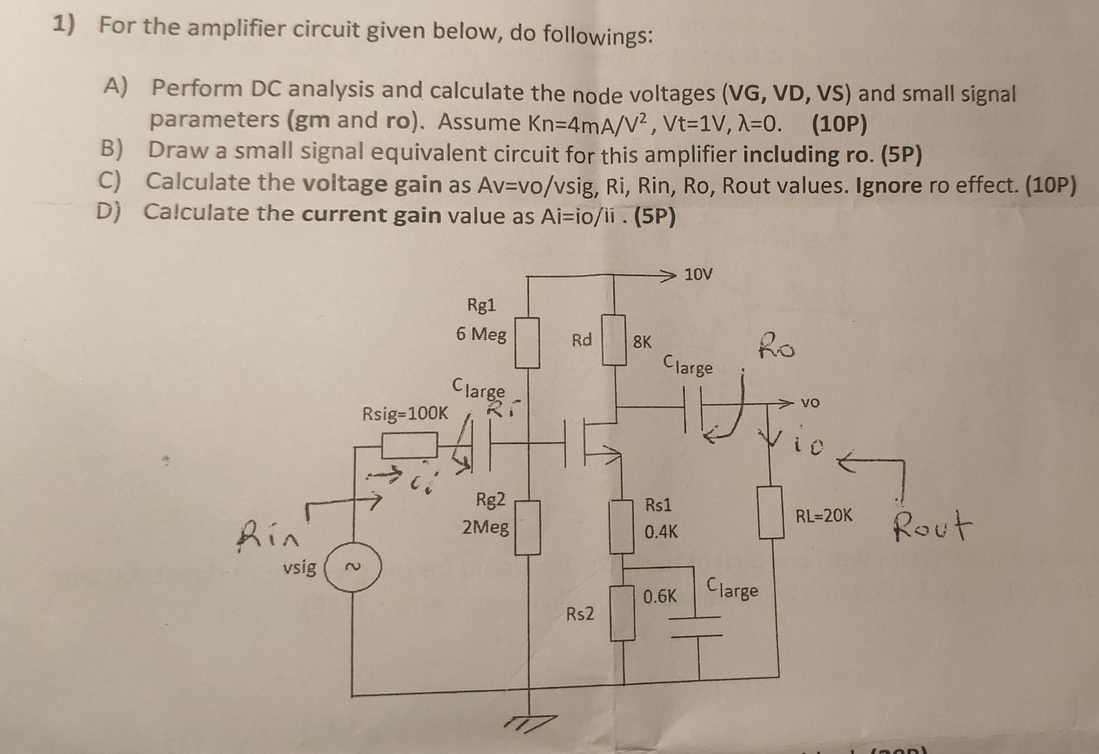 Solved 1) For the amplifier circuit given below, do | Chegg.com