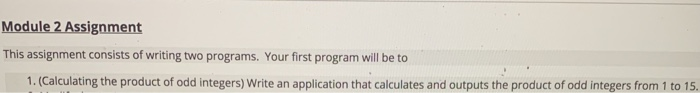 Solved Module 2 Assignment This assignment consists of | Chegg.com