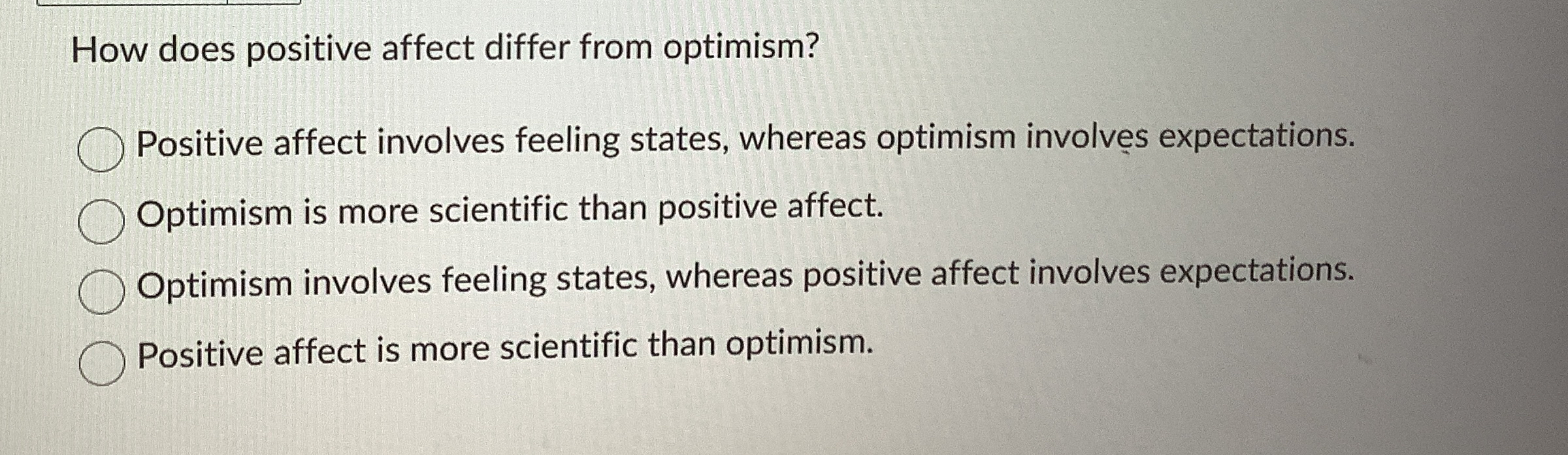 Solved How does positive affect differ from