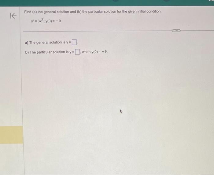 Solved Find (a) The General Solution And (b) The Particular | Chegg.com