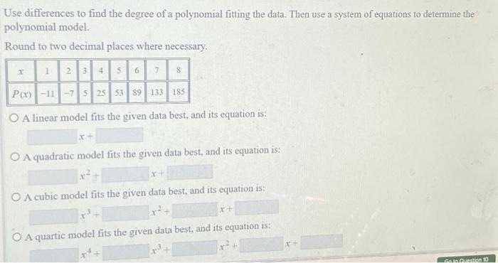 Solved Use differences to find the degree of a polynomial | Chegg.com