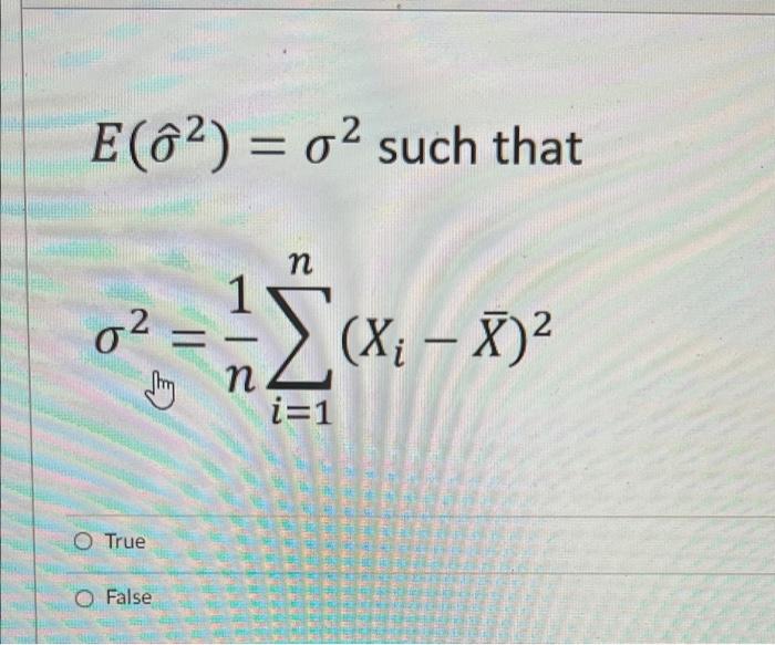 Solved ECô2) = 02 such that = n 1 2 σ2 (X; - X)? η. i=1 O | Chegg.com