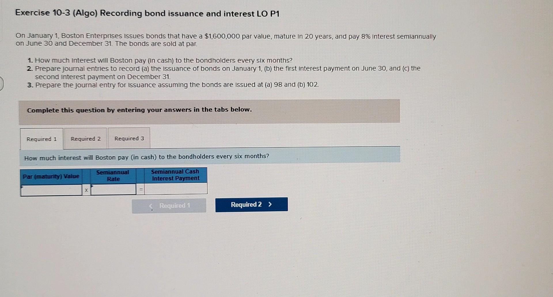 Solved exercise 10 3 algo recording bond issuance and chegg