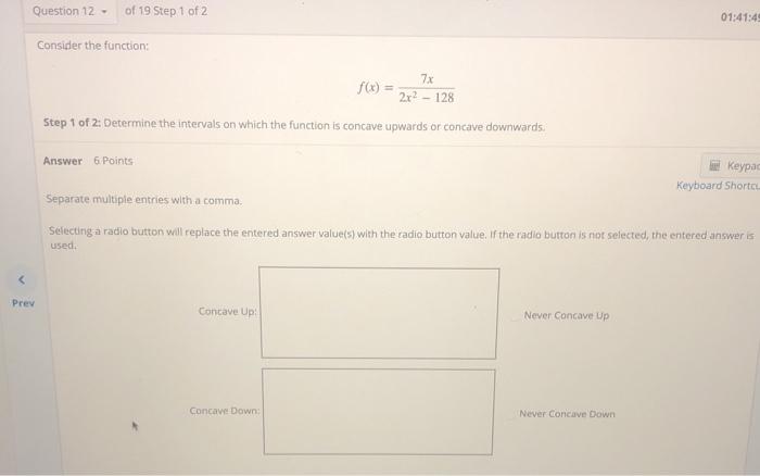 Solved Question 12 - of 19 Step 1 of 2 01:41:45 Consider the | Chegg.com
