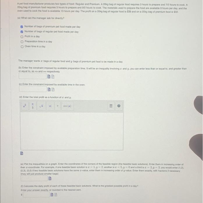 [Solved] A pet food manufacturer produces two types of foo