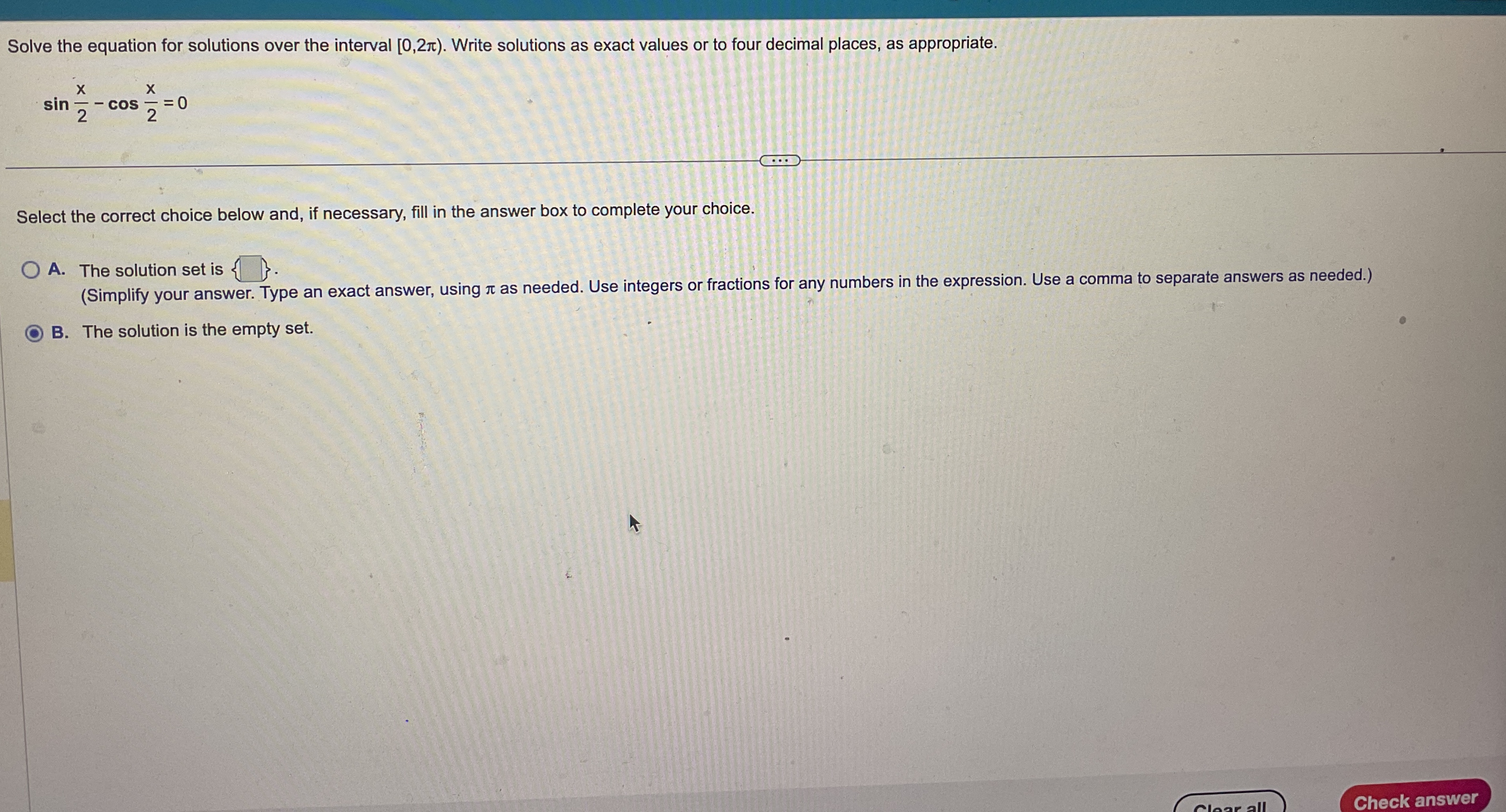 Solved Solve the equation for solutions over the interval | Chegg.com