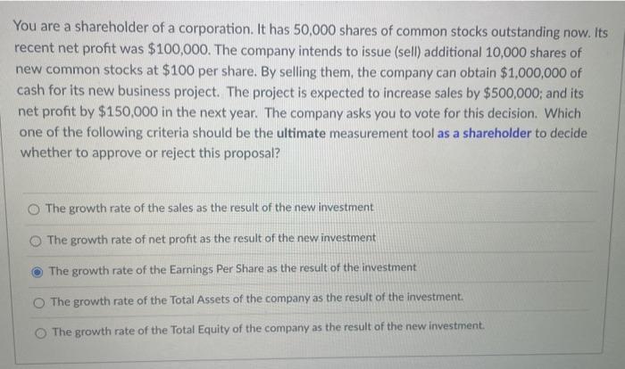 Solved When a corporation buys back its own common stocks | Chegg.com