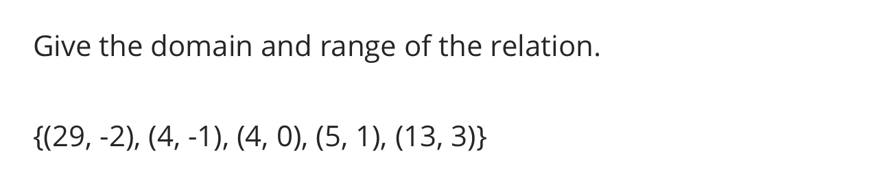 Solved Give the domain and range of the | Chegg.com