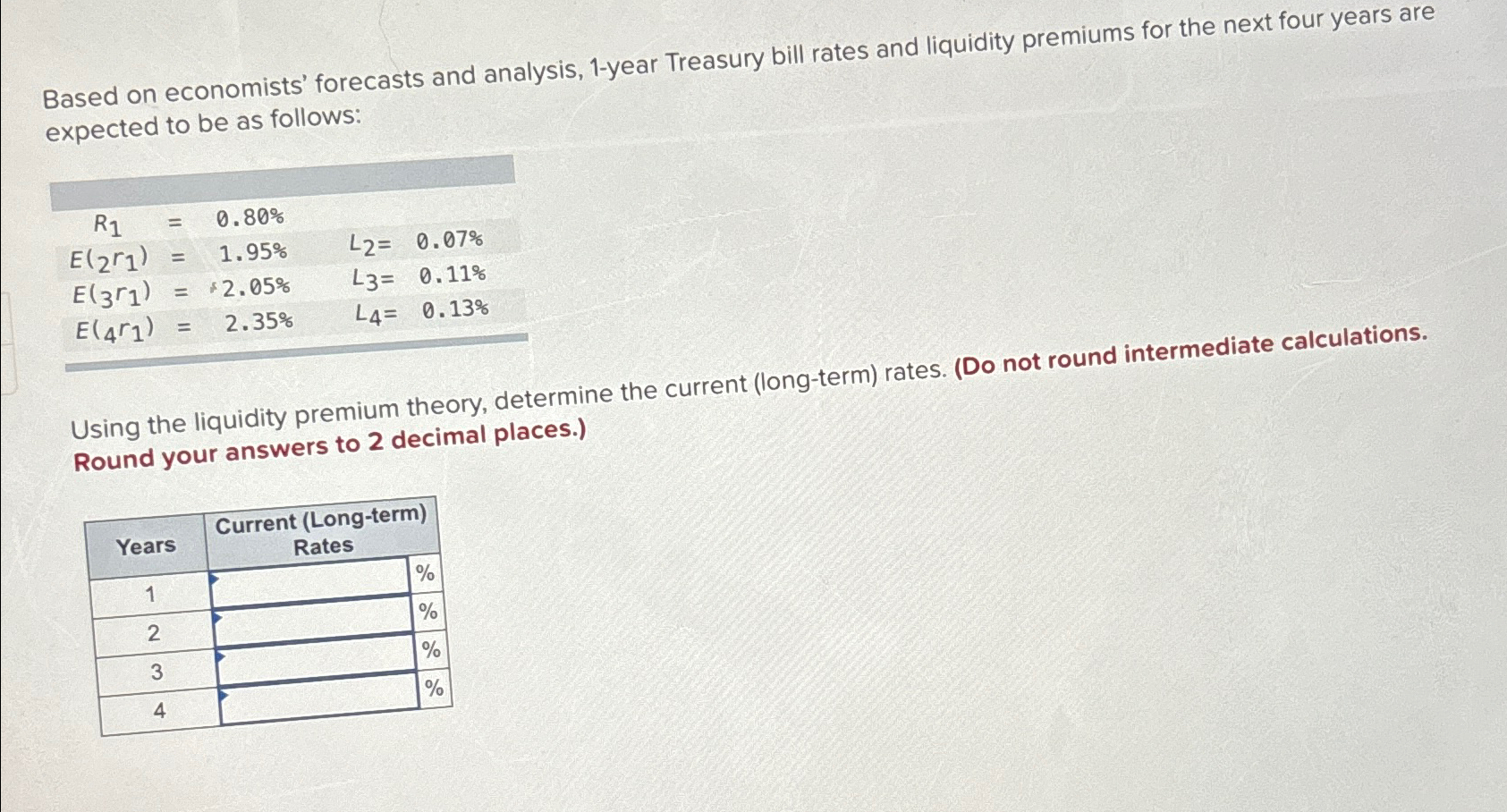 Solved based on economists forecasts and analysis 1 year chegg