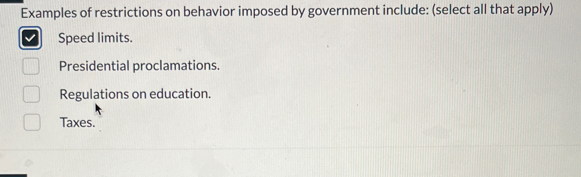 Solved Examples of restrictions on behavior imposed by | Chegg.com