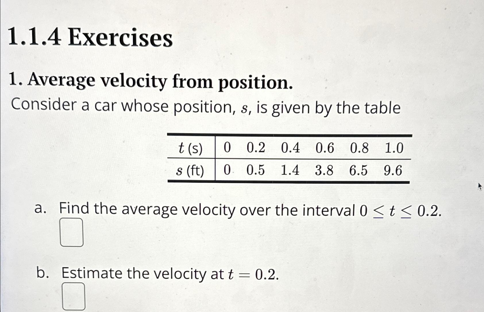 Solved 1.1.4 ﻿ExercisesAverage velocity from | Chegg.com